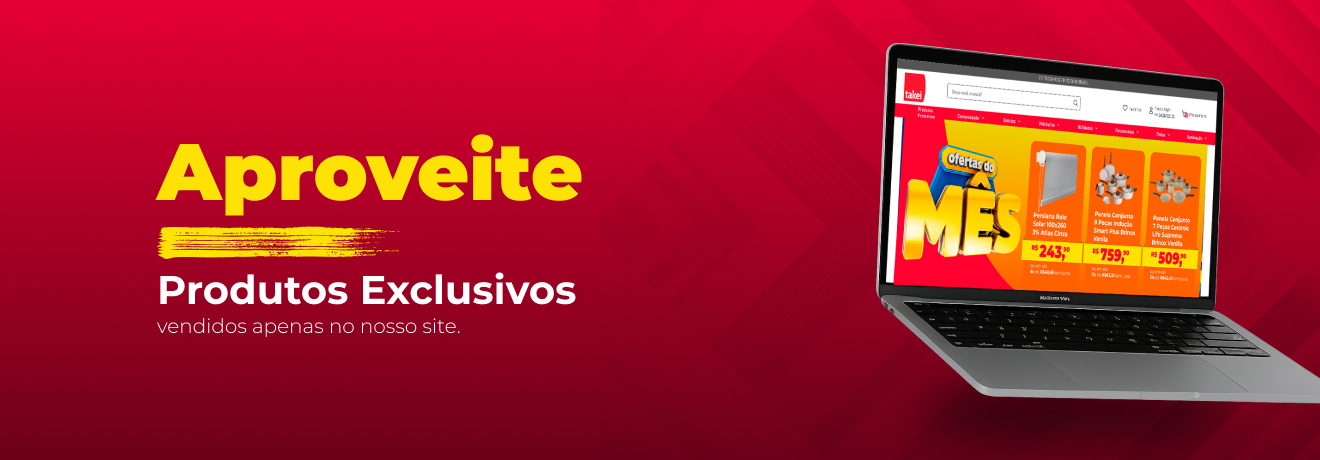 Produtos Exclusivos